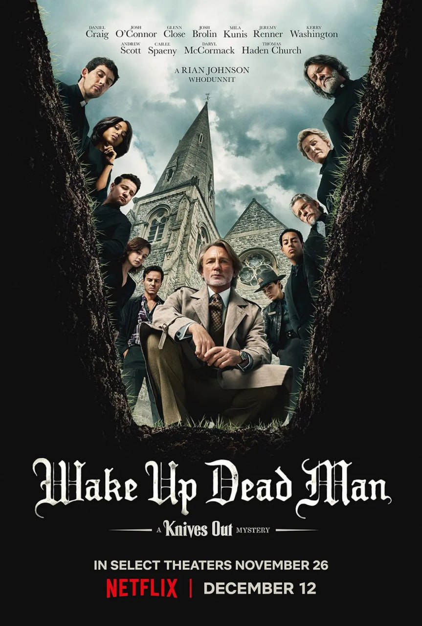利刃出鞘3 Wake Up Dead Man：A Knives Out Mystery (2025)